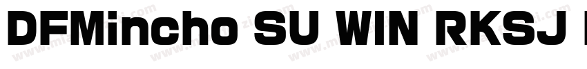 DFMincho SU WIN RKSJ H字体转换